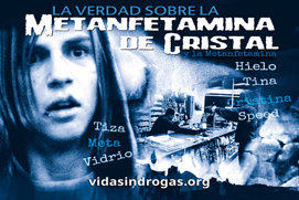 La Verdad sobre la Metanfetamina de Cristal