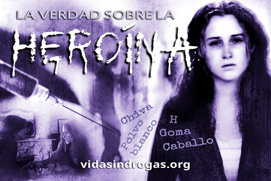 La Verdad sobre la Heroína